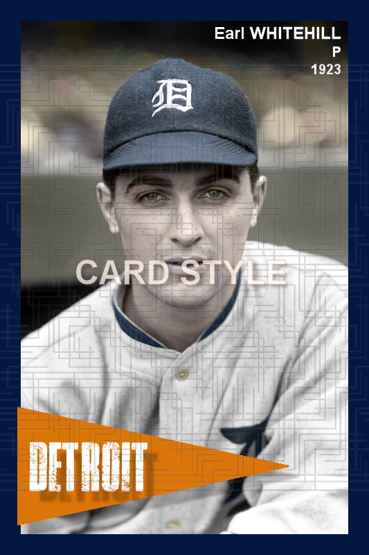 Earl Whitehill - 1923 Detroit Tigers - choose a size & style