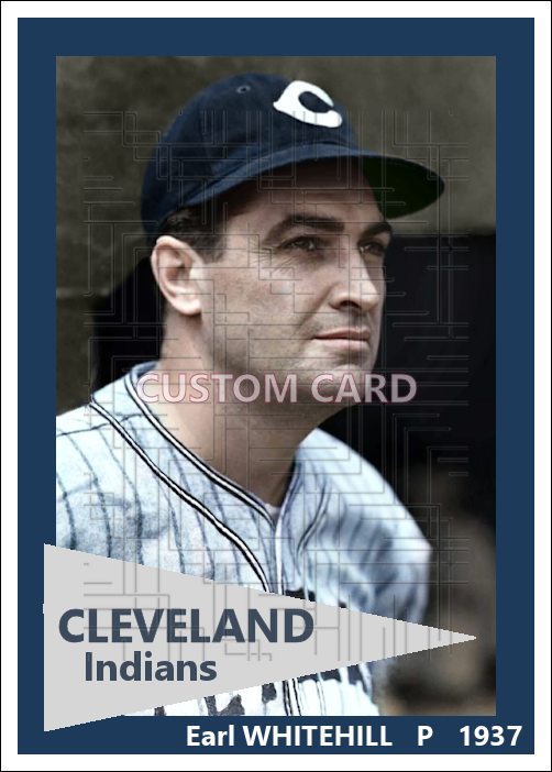Earl Whitehill - 1937 Cleveland Indians - choose a size & style