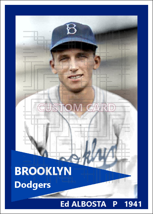 Ed Albosta - 1941 Brooklyn Dodgers - choose a size & style