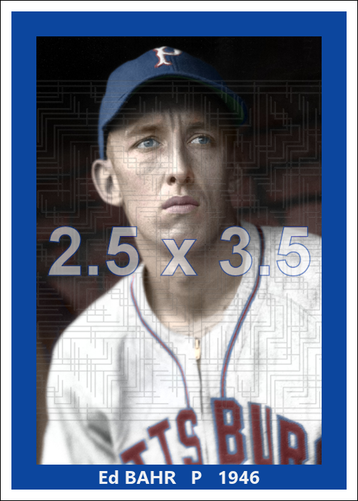 Ed Bahr - 1946 Pittsburgh Pirates - choose a size & style
