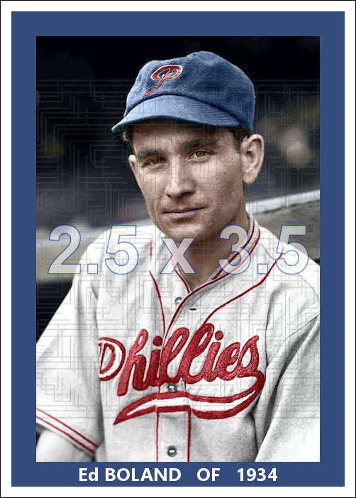 Ed Boland - 1934 Philadelphia Phillies - choose a size & style
