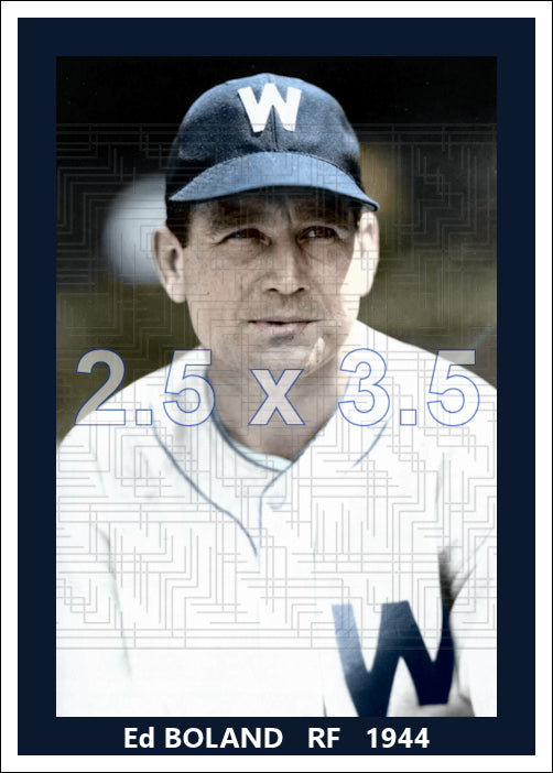 Ed Boland - 1944 Washington Senators - choose a size & style