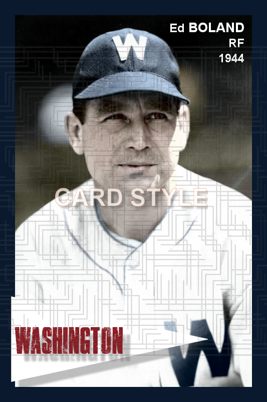 Ed Boland - 1944 Washington Senators - choose a size & style