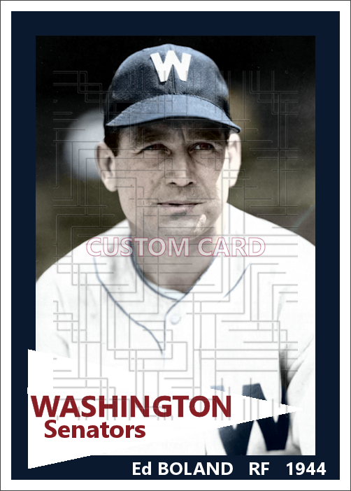 Ed Boland - 1944 Washington Senators - choose a size & style