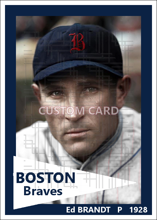 Ed Brandt - 1928 Boston Braves - choose a size & style
