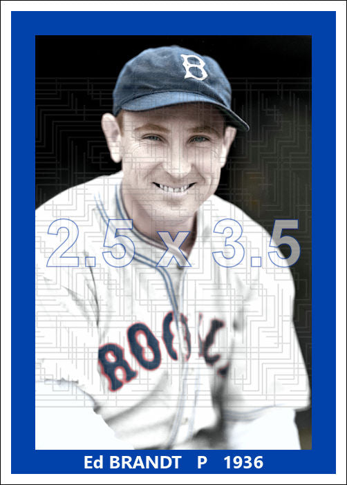 Ed Brandt - 1936 Brooklyn Dodgers - choose a size & style