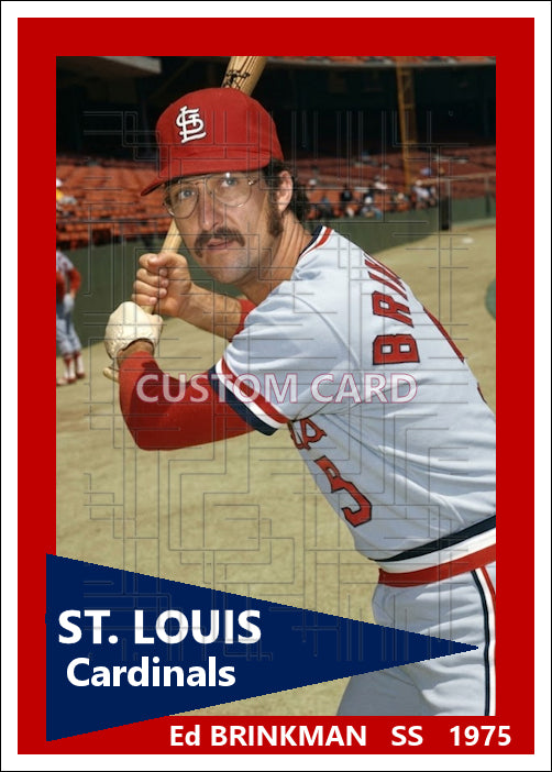 Ed Brinkman - 1975 St. Louis Cardinals - choose a size & style