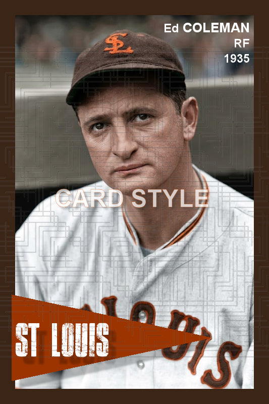Ed Coleman - 1935 St. Louis Browns - choose a size & style