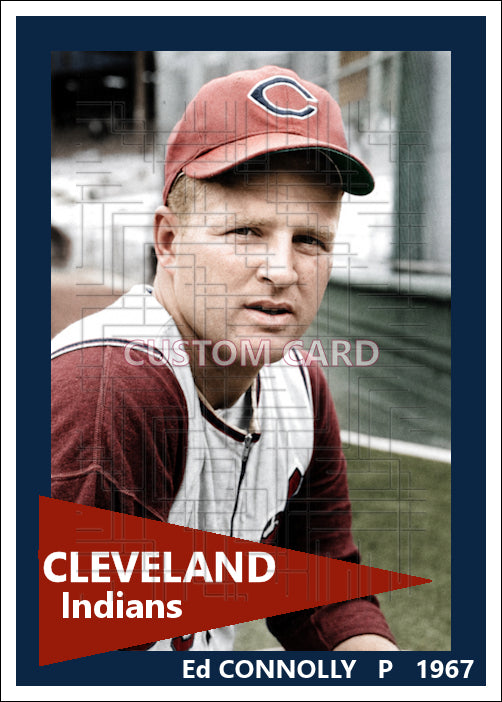 Ed Connolly - 1967 Cleveland Indians - choose a size & style