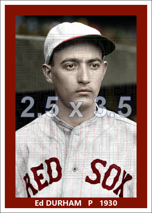 Ed Durham - 1930 Boston Red Sox - choose a size & style