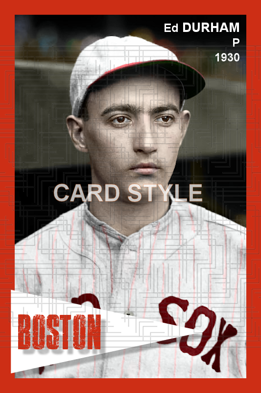 Ed Durham - 1930 Boston Red Sox - choose a size & style