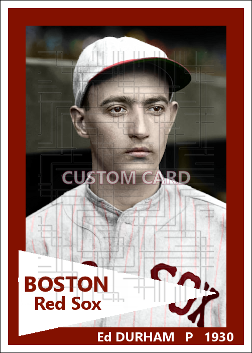 Ed Durham - 1930 Boston Red Sox - choose a size & style