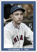 Ed Durham - 1933 Chicago White Sox - choose a size & style