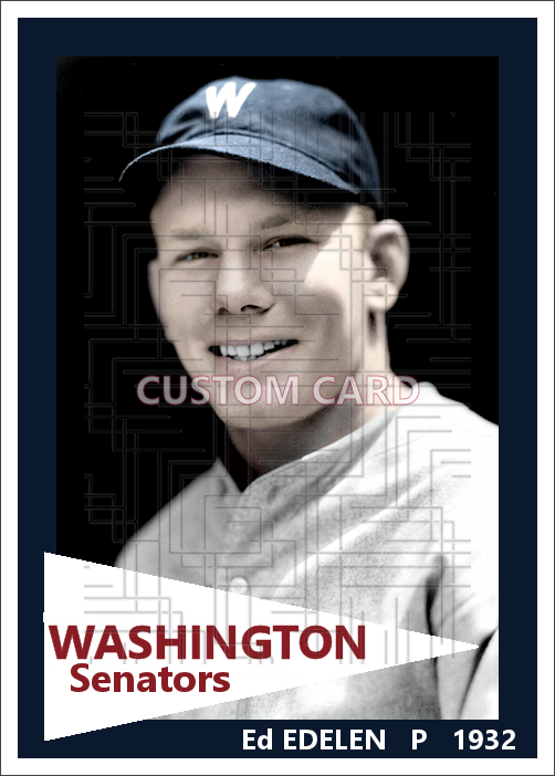 Ed Edelen - 1932 Washington Senators - choose a size & style