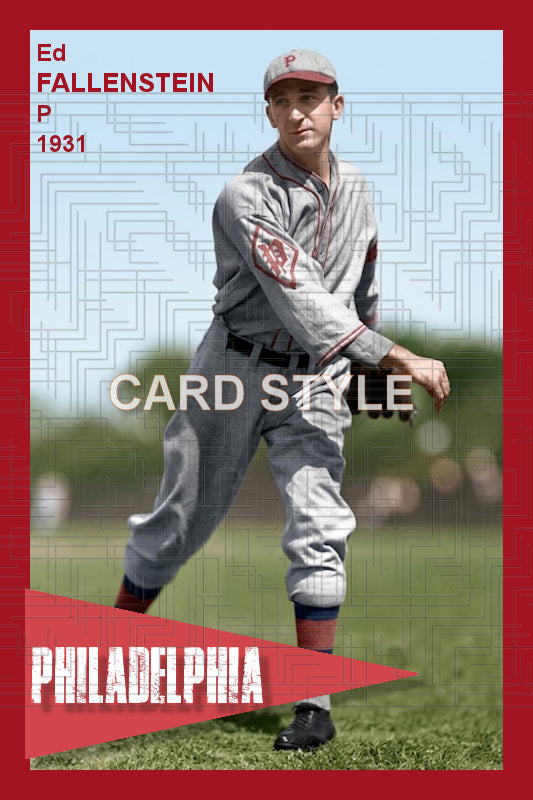 Ed Fallenstein - 1931 Philadelphia Phillies - choose a size & style