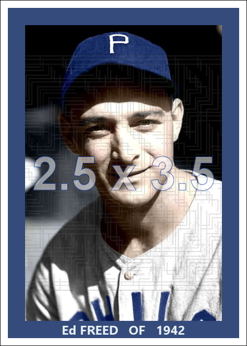 Ed Freed - 1942 Philadelphia Phillies - choose a size & style
