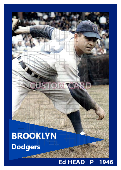 Ed Head - 1946 Brooklyn Dodgers - choose a size & style