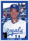 Ed Hearn - 1989 Kansas City Royals - choose a size & style