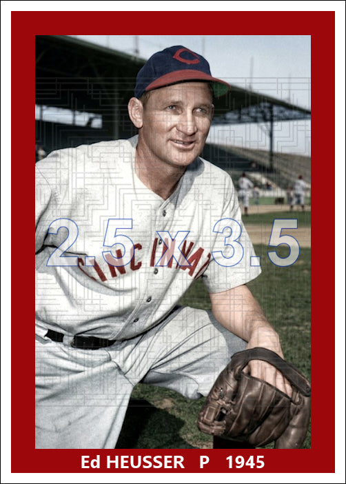 Ed Heusser - 1945 Cincinnati Reds - choose a size & style