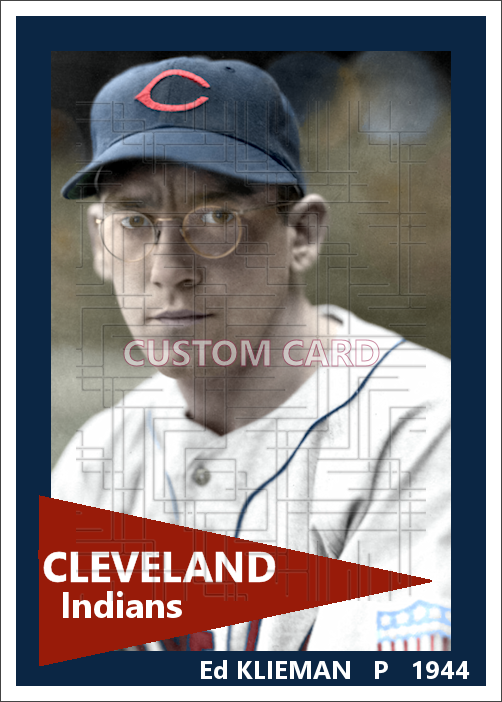 Ed Klieman - 1944 Cleveland Indians - choose a size & style
