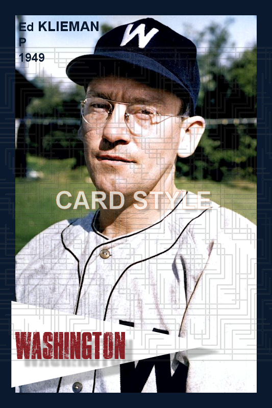 Ed Klieman - 1949 Washington Senators - choose a size & style