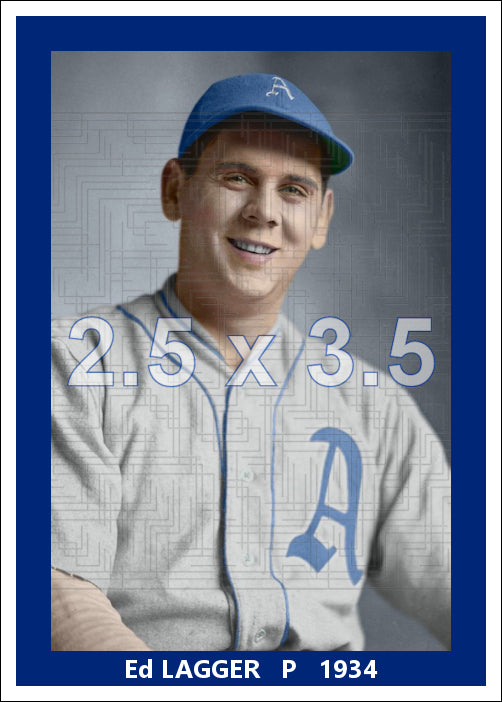 Ed Lagger - 1934 Philadelphia Athletics - choose a size & style