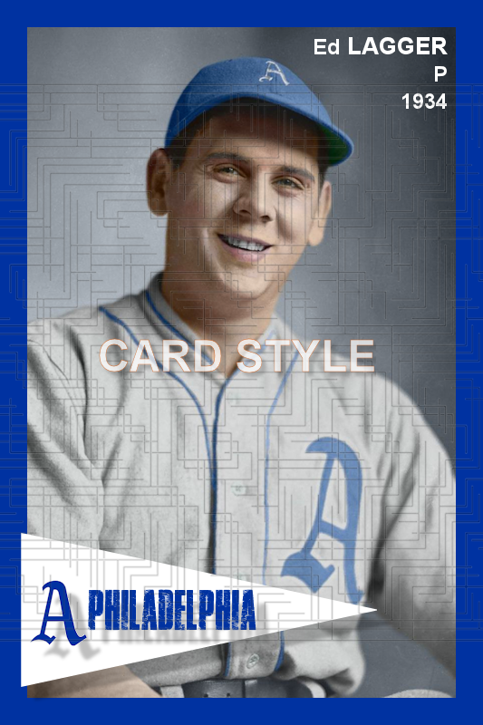Ed Lagger - 1934 Philadelphia Athletics - choose a size & style