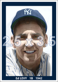 Ed Levy - 1942 New York Yankees - choose a size & style