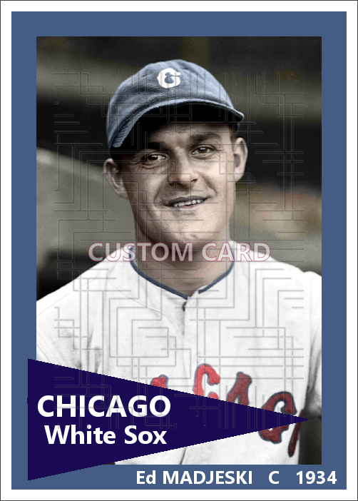 Ed Madjeski - 1934 Chicago White Sox - choose a size & style
