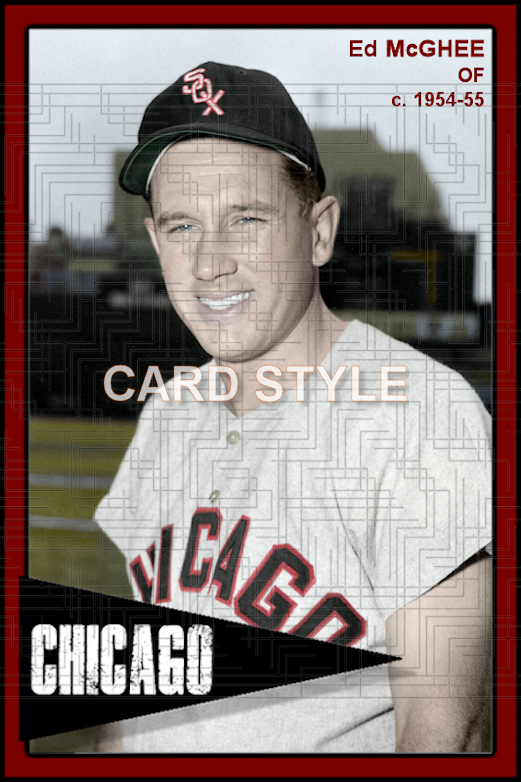 Ed McGhee - 1954-55 Chicago White Sox - choose a size & style