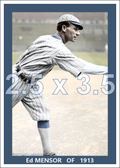 Ed Mensor - 1913 Pittsburgh Pirates - choose a size & style