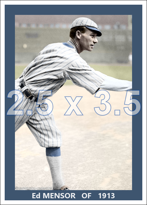Ed Mensor - 1913 Pittsburgh Pirates - choose a size & style