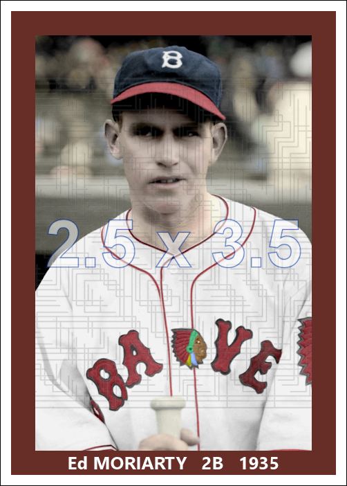Ed Moriarty - 1935 Boston Braves - choose a size & style