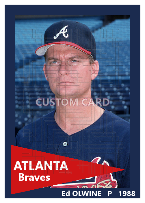 Ed Olwine - 1988 Atlanta Braves - choose a size & style