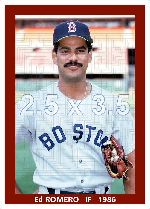 Ed Romero - 1986 Boston Red Sox - choose a size & style