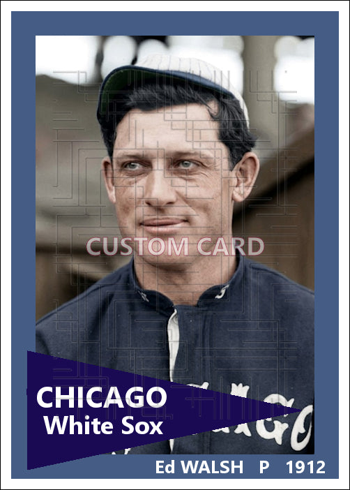 Ed Walsh - 1912 Chicago White Sox - choose a size & style
