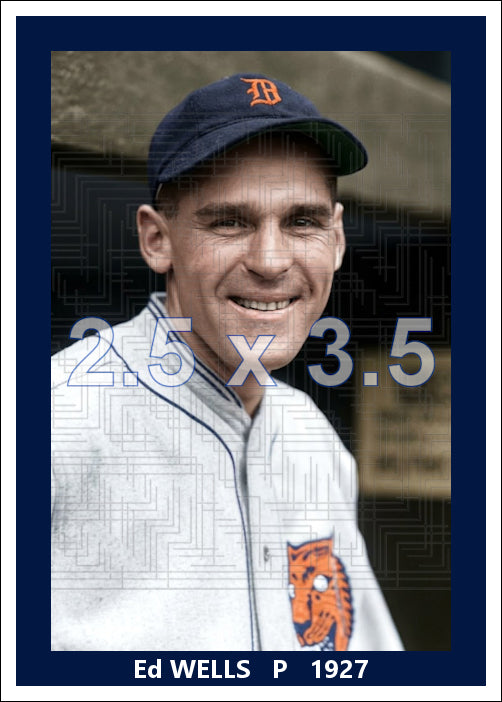 Ed Wells - 1927 Detroit Tigers - choose a size & style