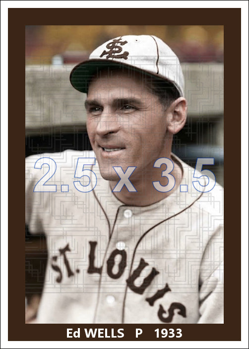 Ed Wells - 1933 St. Louis Browns - choose a size & style