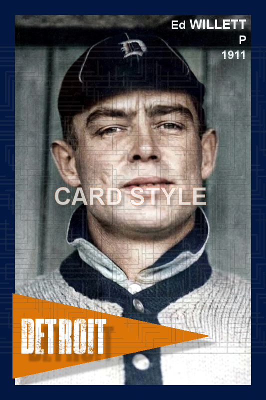 Ed Willett - 1911 Detroit Tigers - choose a size & style