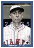 Edd Roush - 1927 New York Giants - choose a size & style