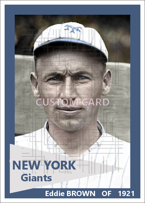Eddie Brown - 1921 New York Giants - choose a size & style