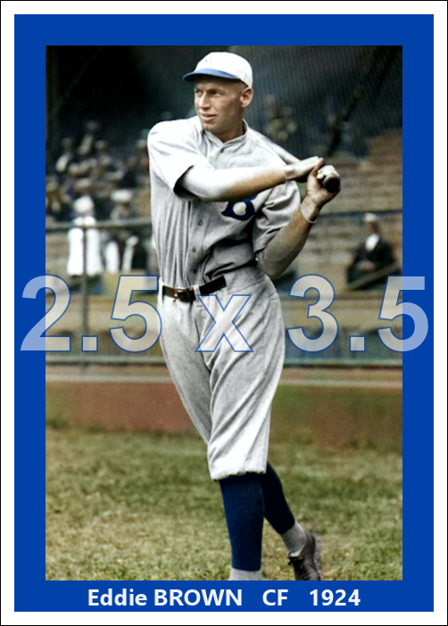 Eddie Brown - 1924 Brooklyn Robins - choose a size & style