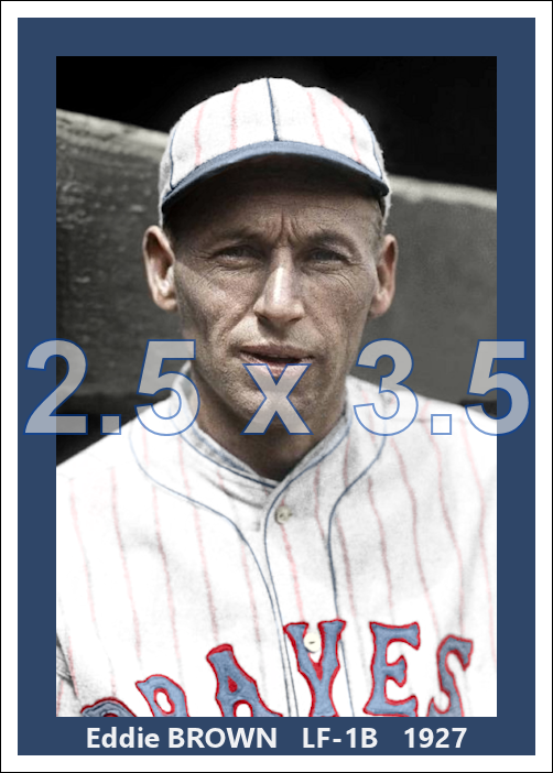 Eddie Brown - 1927 Boston Braves - choose a size & style