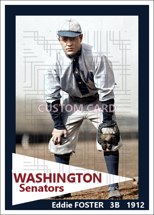 Eddie Foster - 1912 Washington Senators - choose a size & style