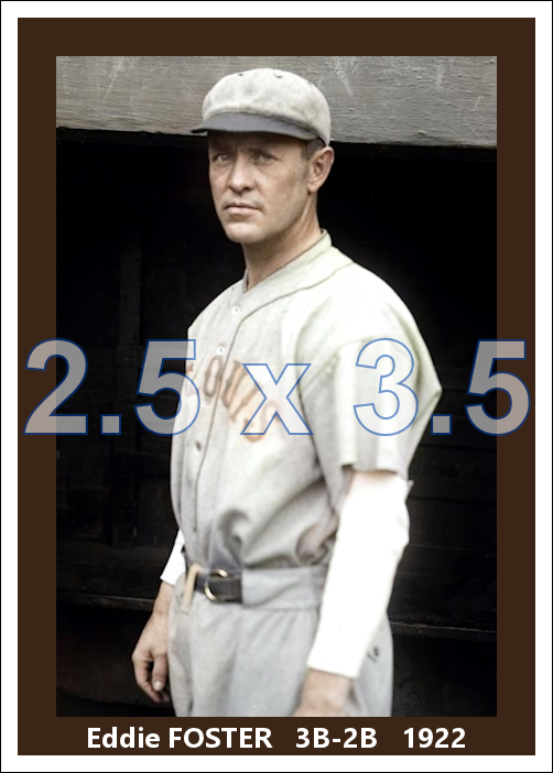 Eddie Foster - 1922 St. Louis Browns - choose a size & style