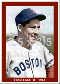 Eddie Lake - 1943 Boston Red Sox - choose a size & style