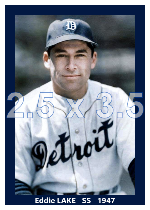 Eddie Lake - 1947 Detroit Tigers - choose a size & style