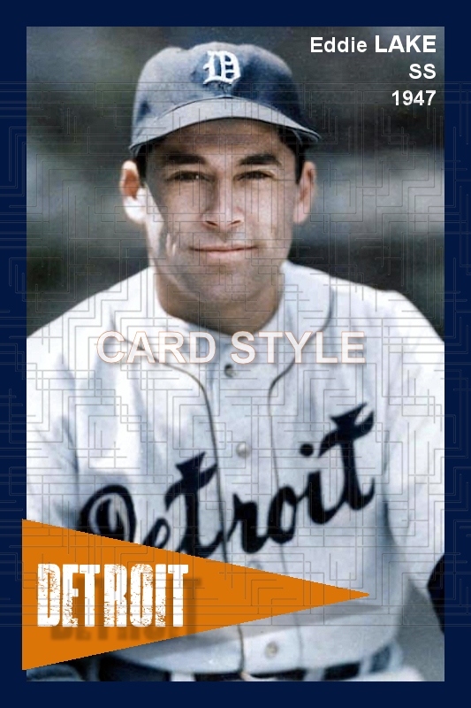 Eddie Lake - 1947 Detroit Tigers - choose a size & style