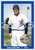 Eddie Malone - 1954 Hollywood Stars - choose a size & style