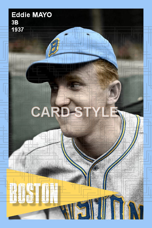 Eddie Mayo - 1937 Boston Bees - choose a size & style